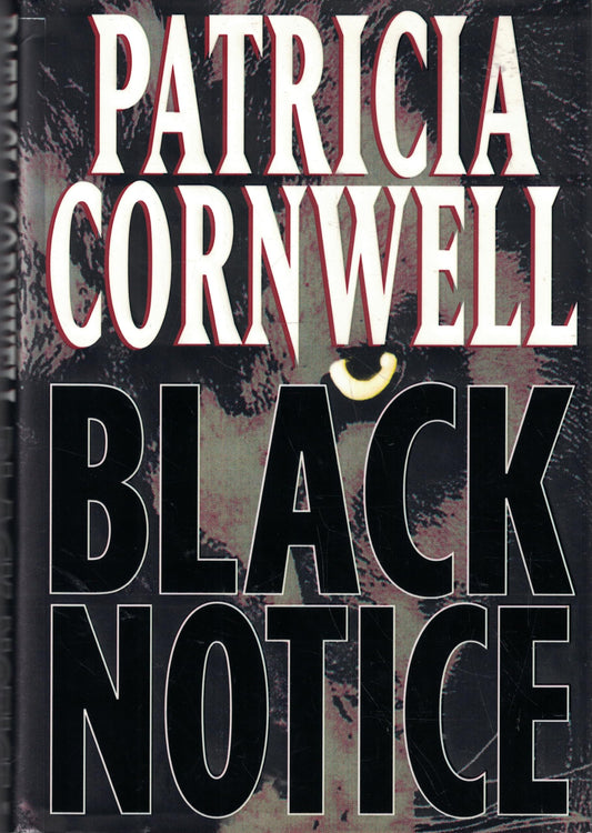 BLACK NOTICE (A SCARPETTA NOVEL) - 3136