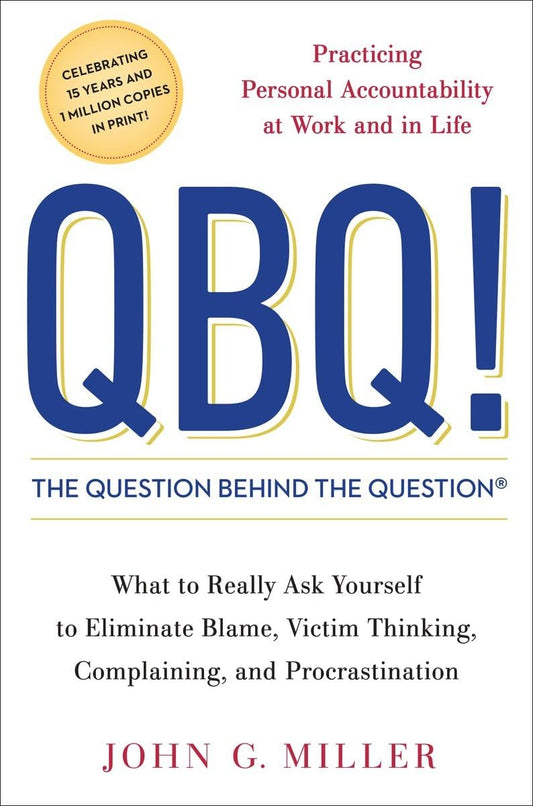 QBQ! THE QUESTION BEHIND THE QUE - 3736