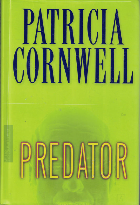 Predator (Kay Scarpetta Mysteries) - 4858