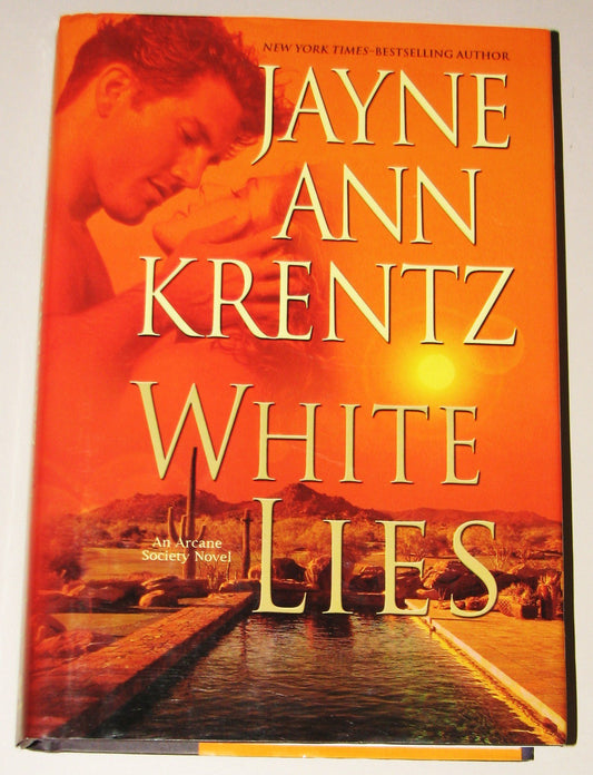 White Lies (The Arcane Society, Book 2)