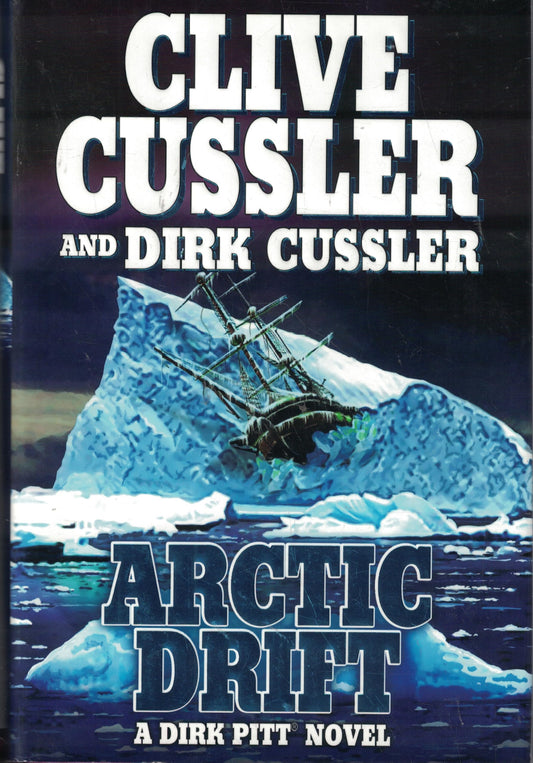 ARCTIC DRIFT (A DIRK PITT NOVEL,
