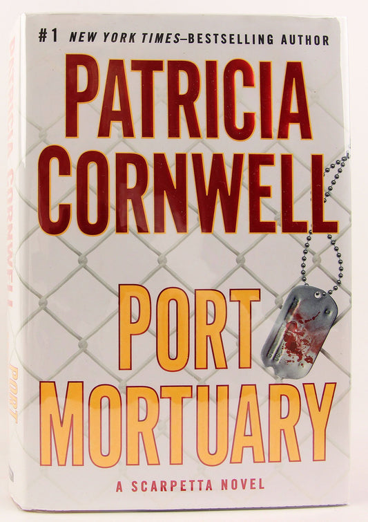 Port Mortuary (Kay Scarpetta, No. 18) - 2015