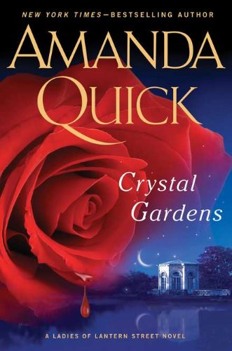 Crystal Gardens (A Ladies of Lantern Street Novel)