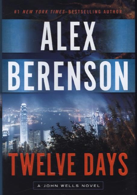 Twelve Days (A John Wells Novel)