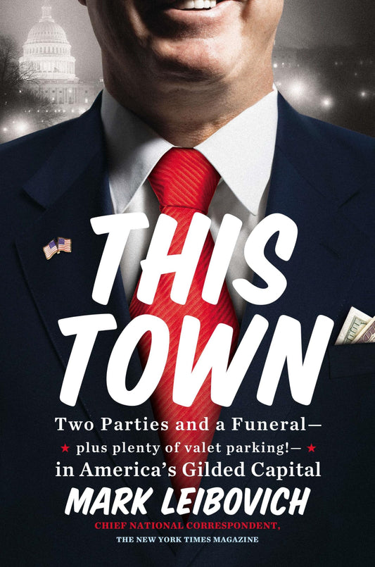 THIS TOWN: TWO PARTIES AND A FUN