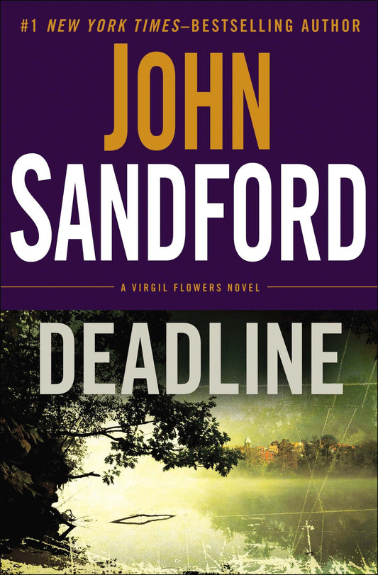 Deadline (A Virgil Flowers Novel) - 9900