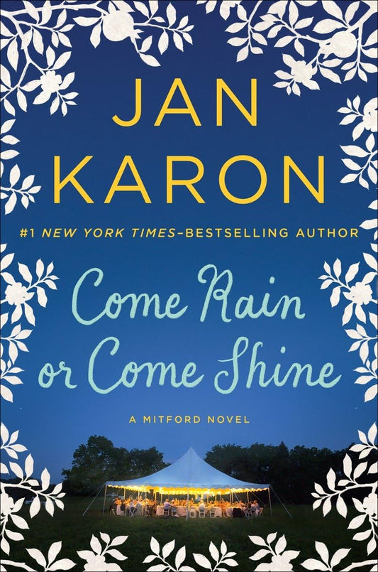 Come Rain or Come Shine (A Mitford Novel) - 3237