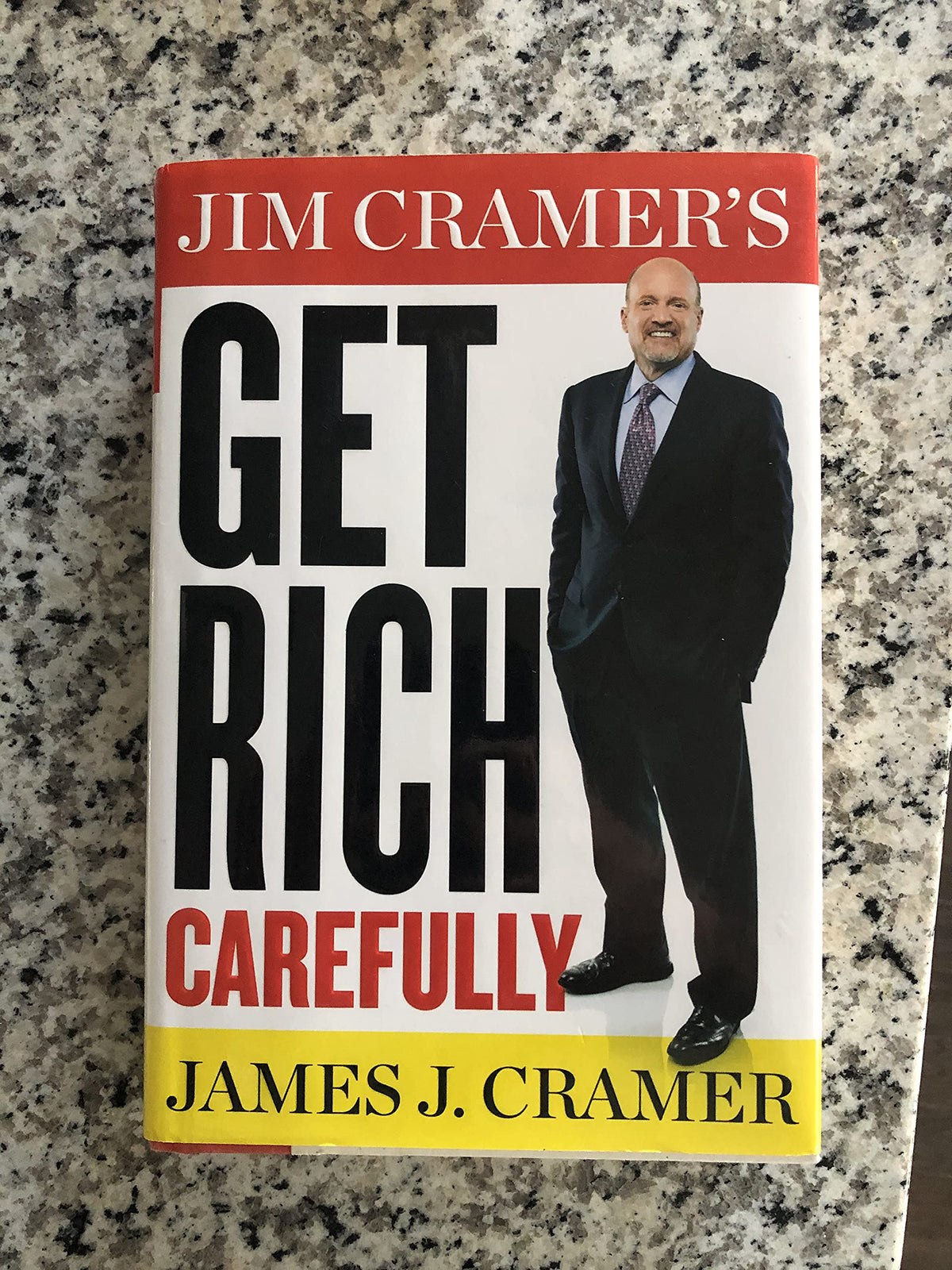 JIM CRAMER'S GET RICH CAREFULLY