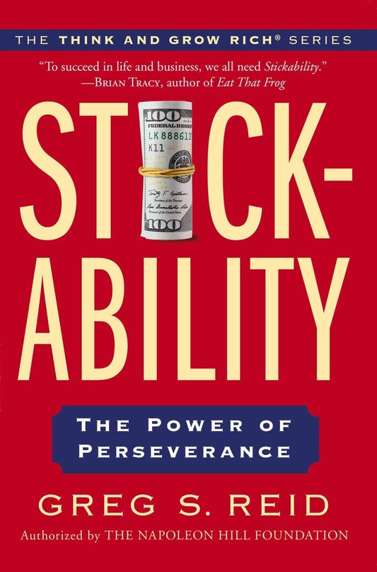 Stickability: The Power of Perseverance (Think and Grow Rich) - 8422