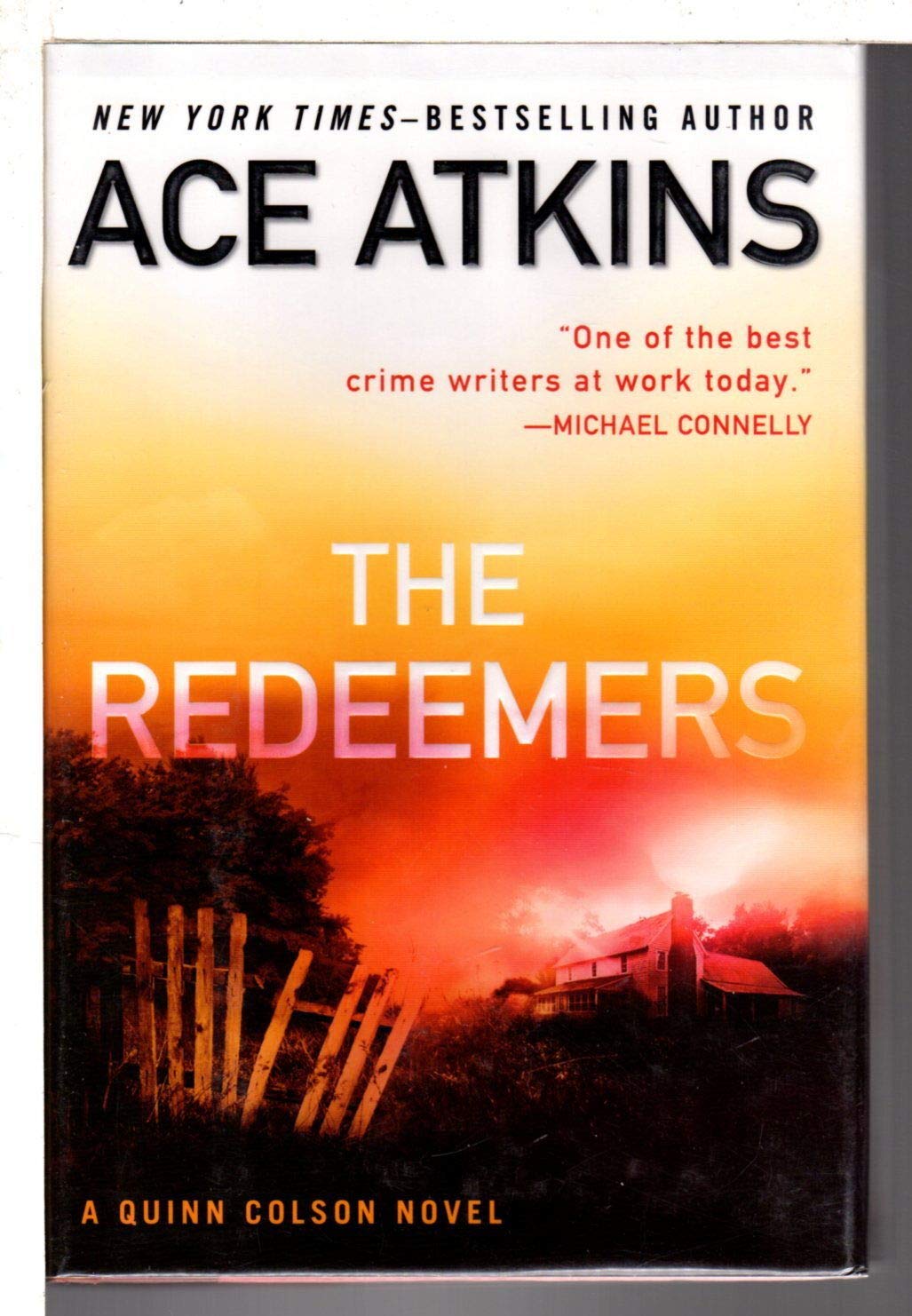 The Redeemers (A Quinn Colson Novel)
