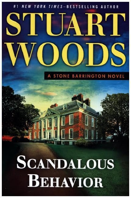 Scandalous Behavior (A Stone Barrington Novel) - 4168
