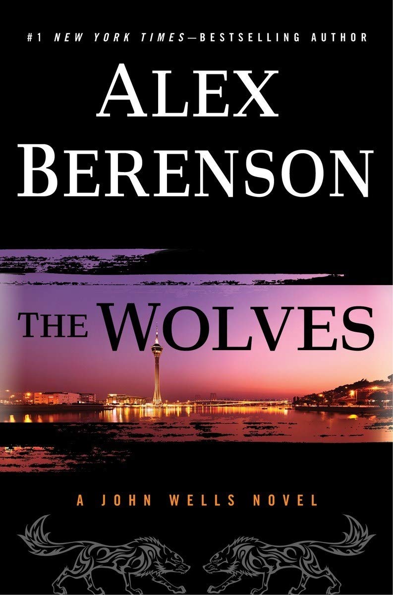 The Wolves (A John Wells Novel)