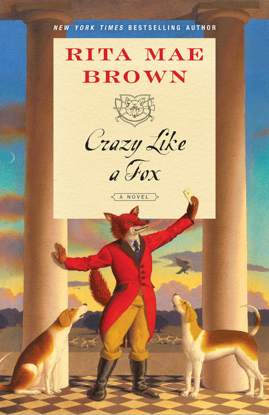 Crazy Like a Fox: A Novel ("Sister" Jane) - 8751