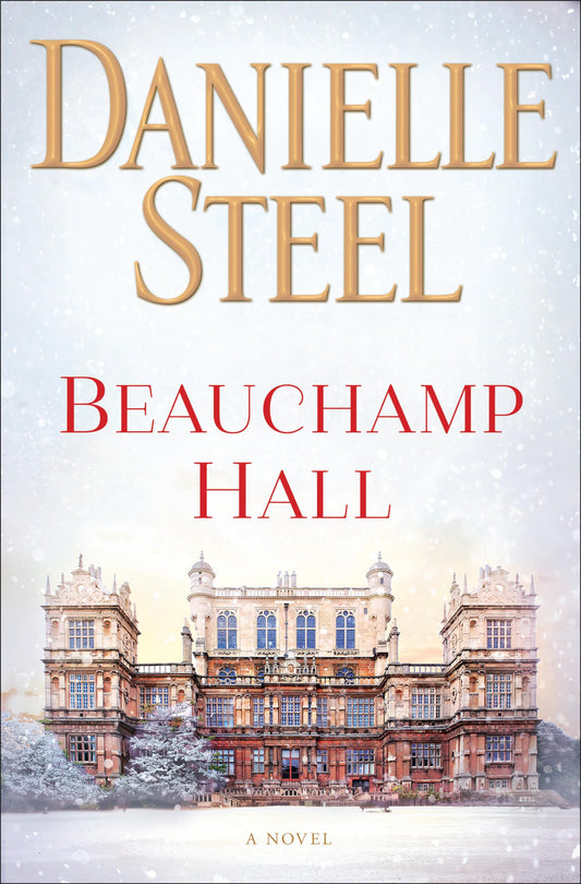BEAUCHAMP HALL: A NOVEL - 214