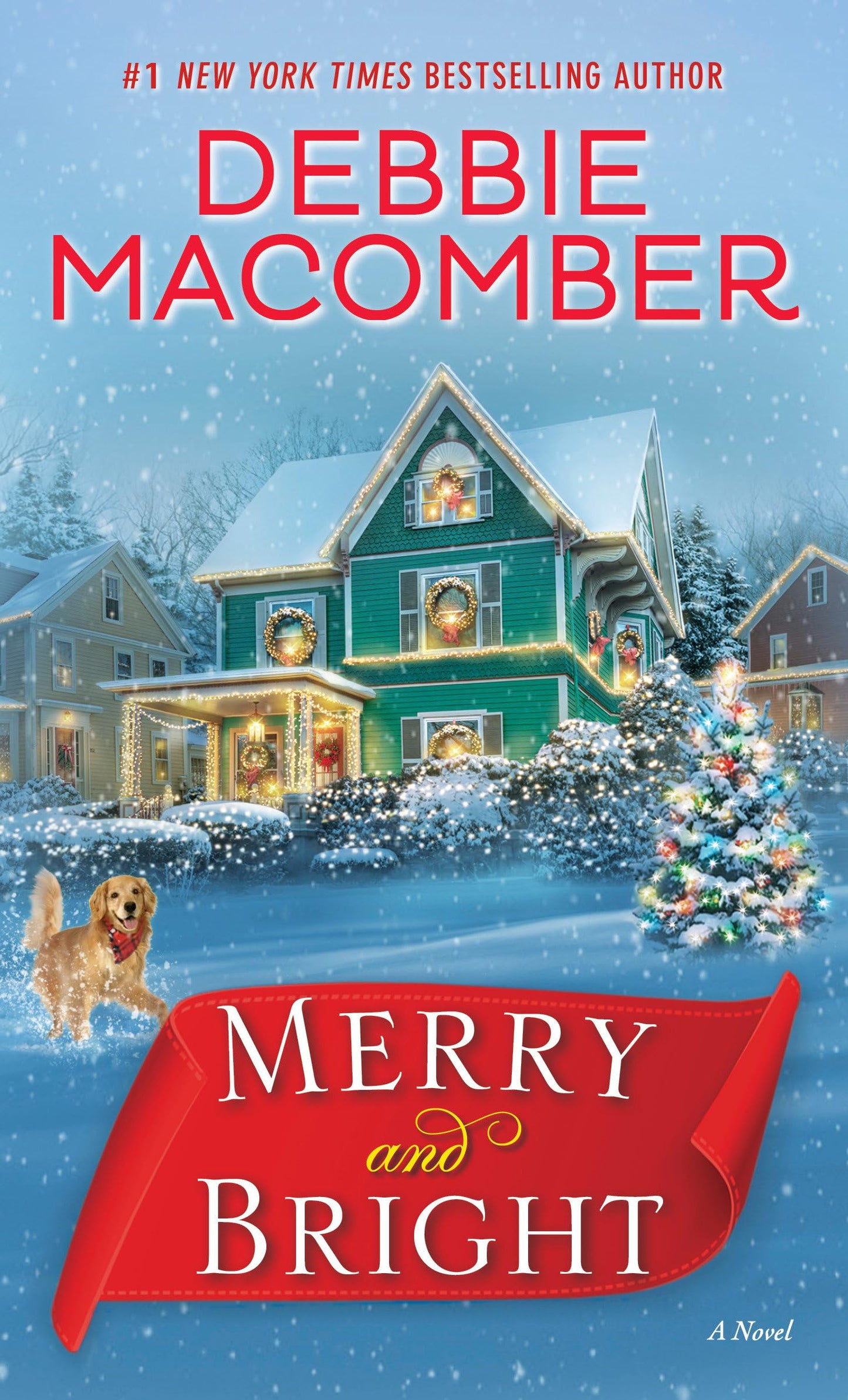 Merry and Bright: A Novel - 4431