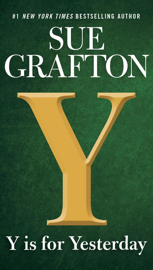 Y is for Yesterday (A Kinsey Millhone Novel) - 6071