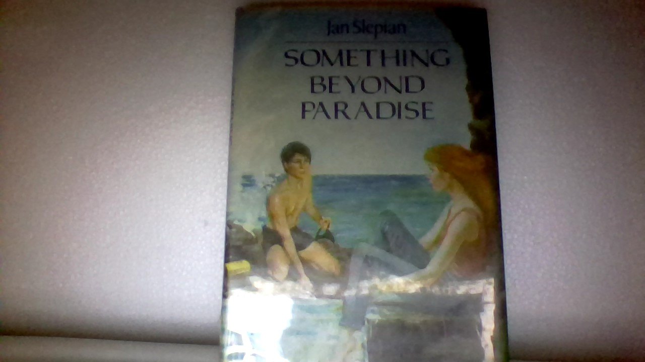 Something Beyond Paradise