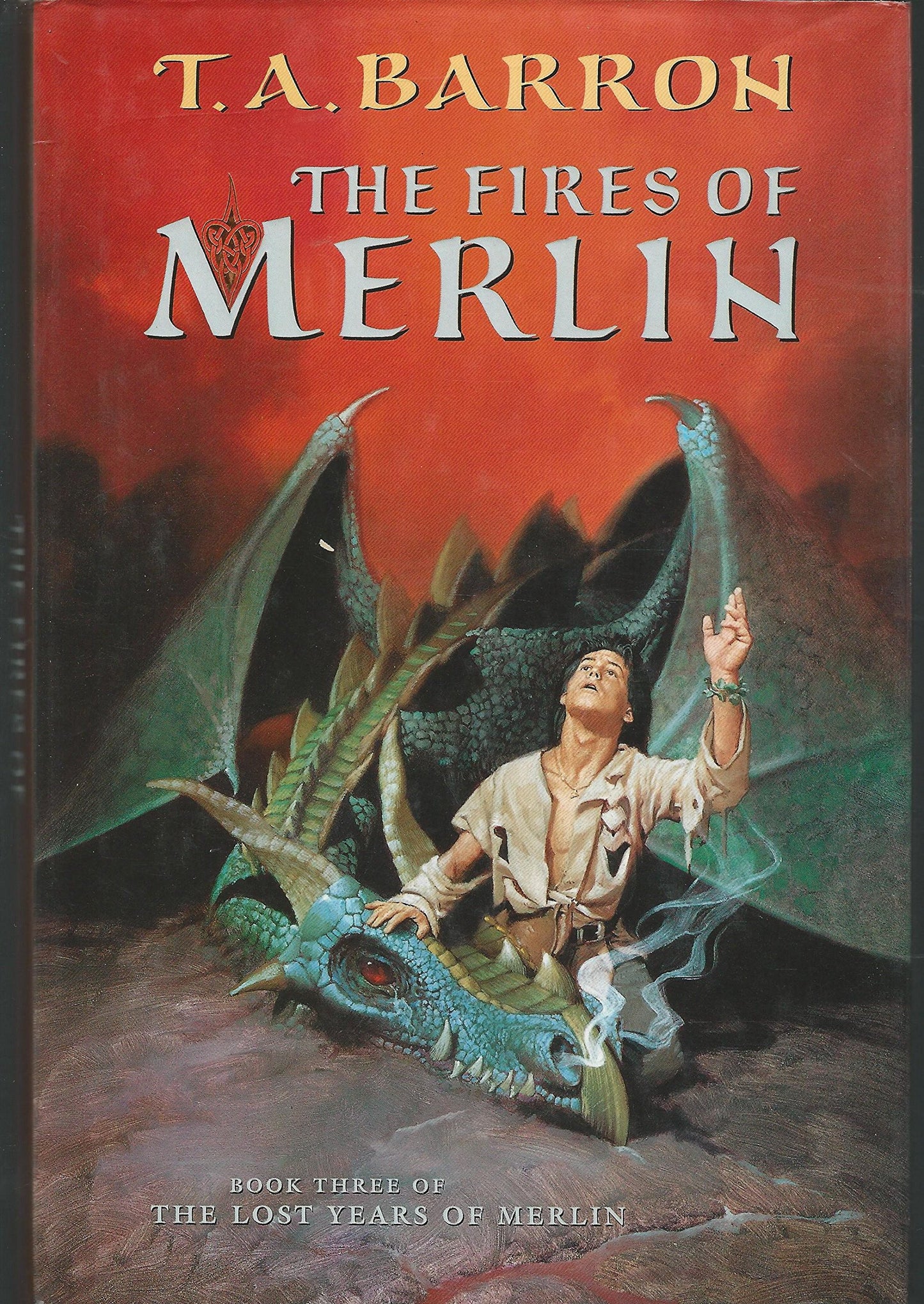 The Fires of Merlin (Merlin Saga)