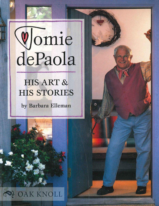 Tomie DePaola: His Art and His Stories