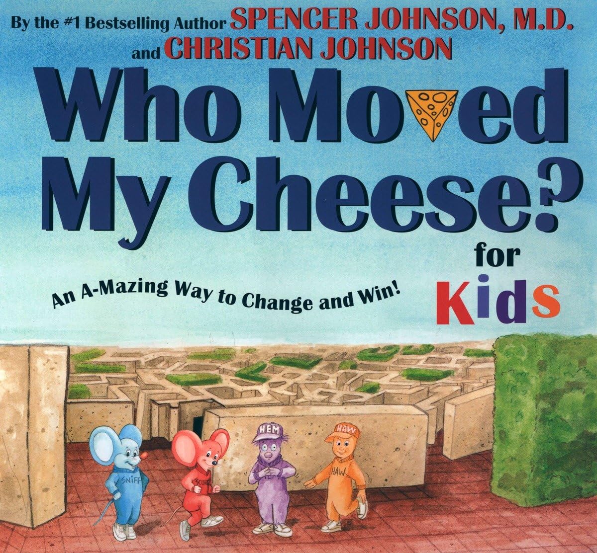 WHO MOVED MY CHEESE? for Kids - 7405