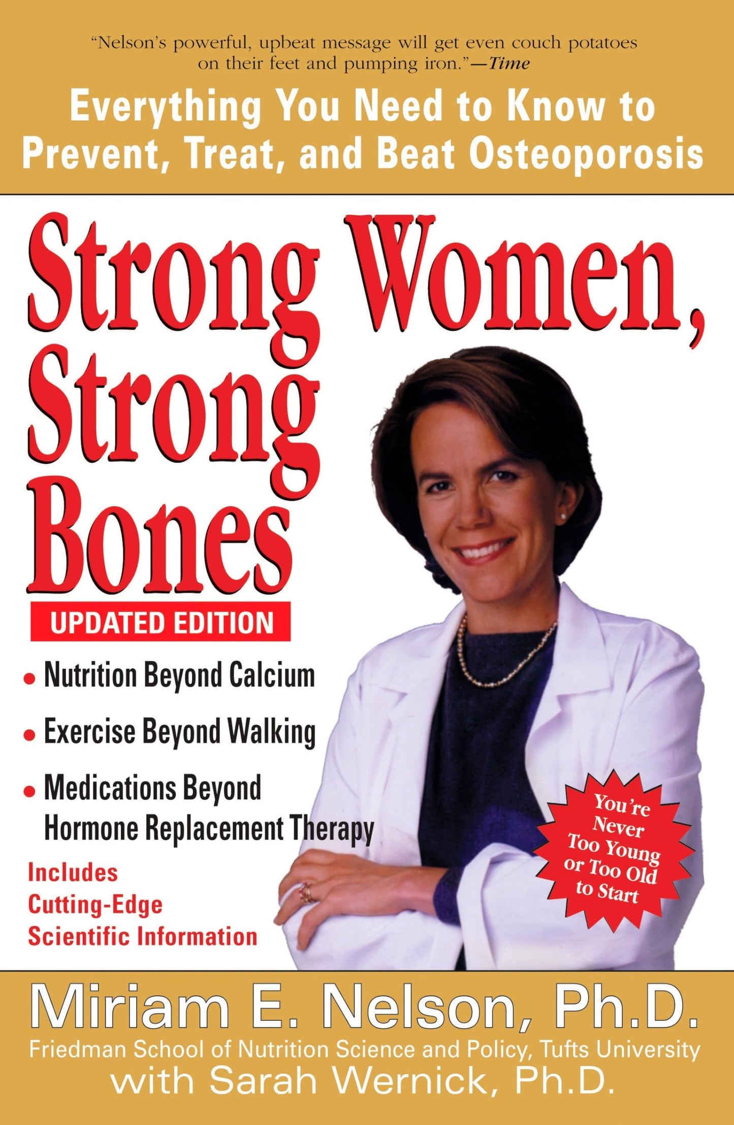Strong Women, Strong Bones: Everything You Need to Know to Prevent, Treat, and Beat Osteoporosis, Updated Edition - 577