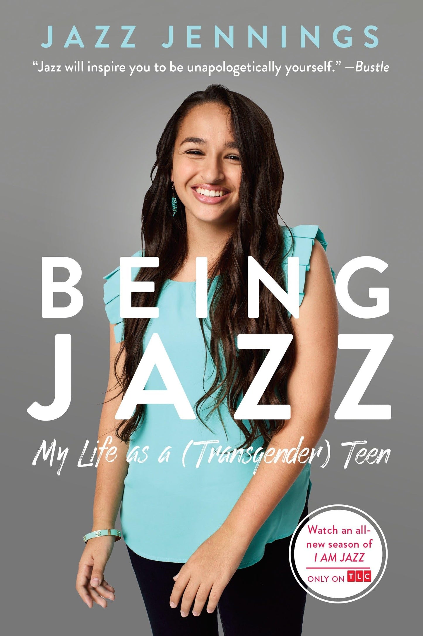 BEING JAZZ: MY LIFE AS A (TRANSG