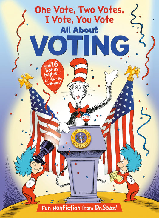 One Vote, Two Votes, I Vote, You Vote (The Cat in the Hat's Learning Library) - 2100