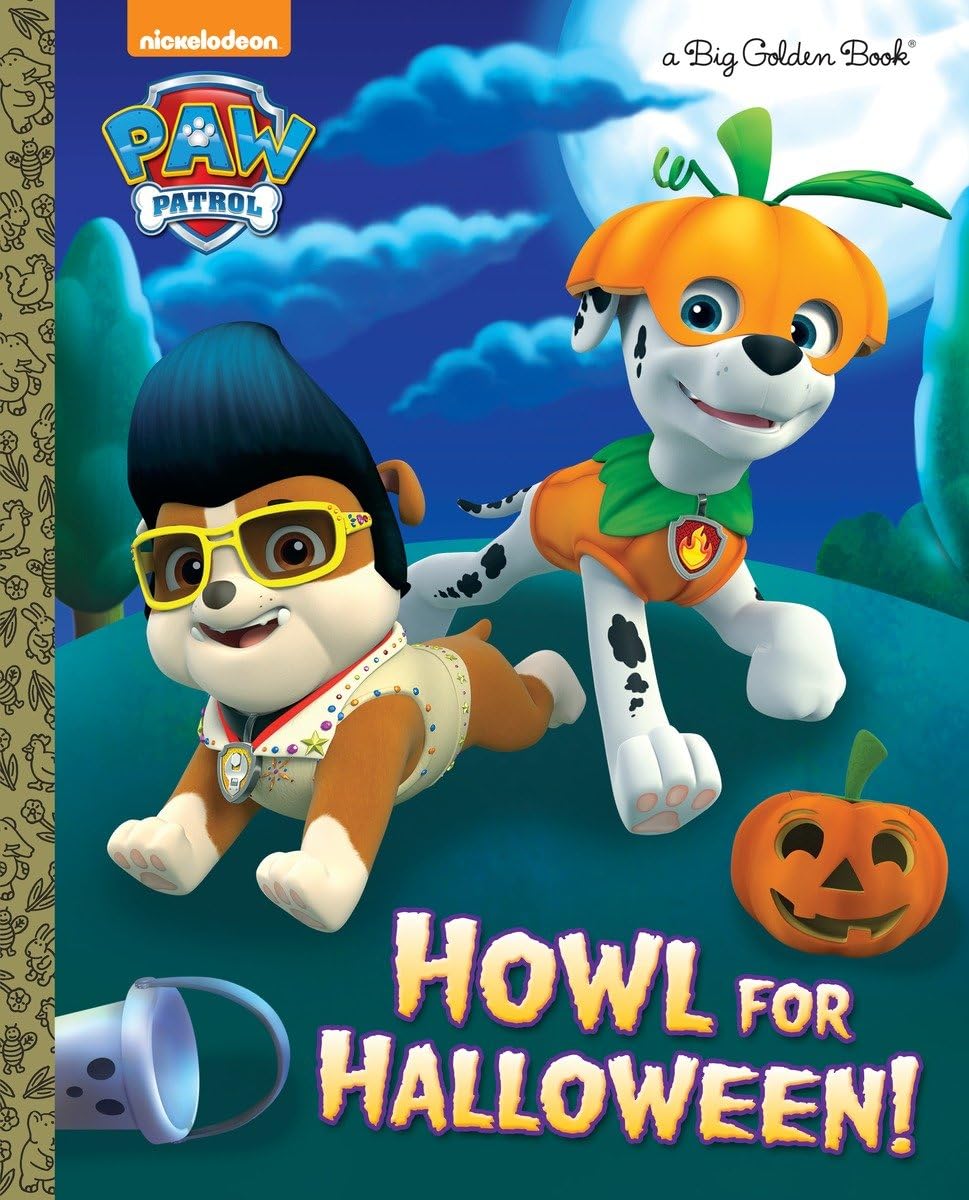Howl for Halloween! (PAW Patrol) (Big Golden Book)