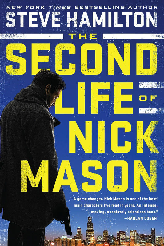The Second Life of Nick Mason (A Nick Mason Novel) - 3599