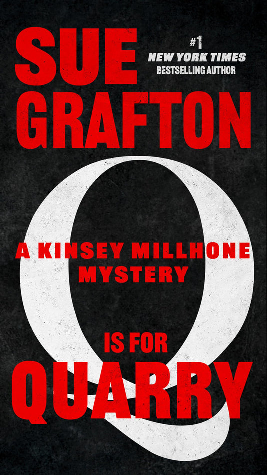 Q is for Quarry (A Kinsey Millhone Novel) - 8478