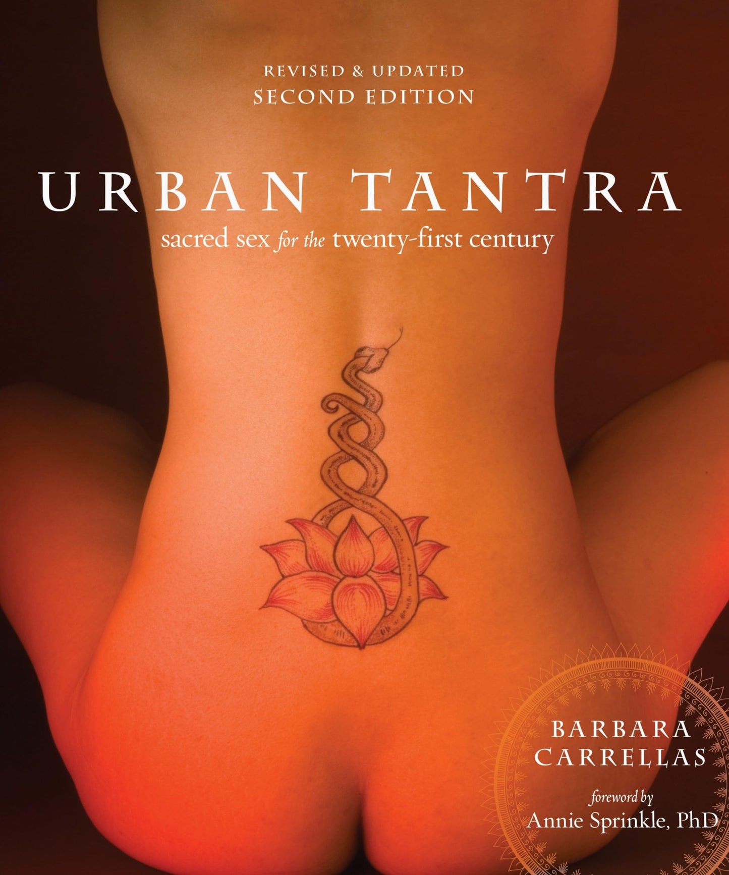 Urban Tantra, Second Edition: Sacred Sex for the Twenty-First Century - 2338