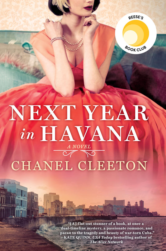 Next Year in Havana: Reese's Book Club (A Novel) - 4391