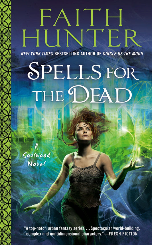 Spells for the Dead (A Soulwood Novel) - 3958