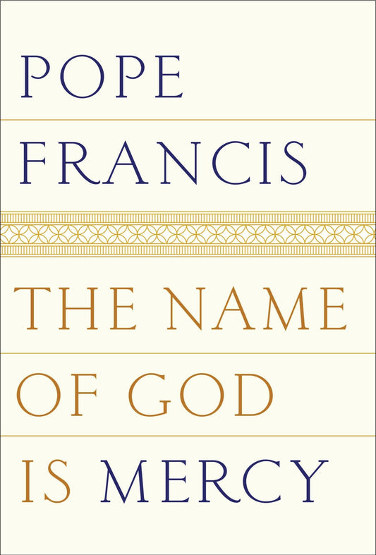 THE NAME OF GOD IS MERCY