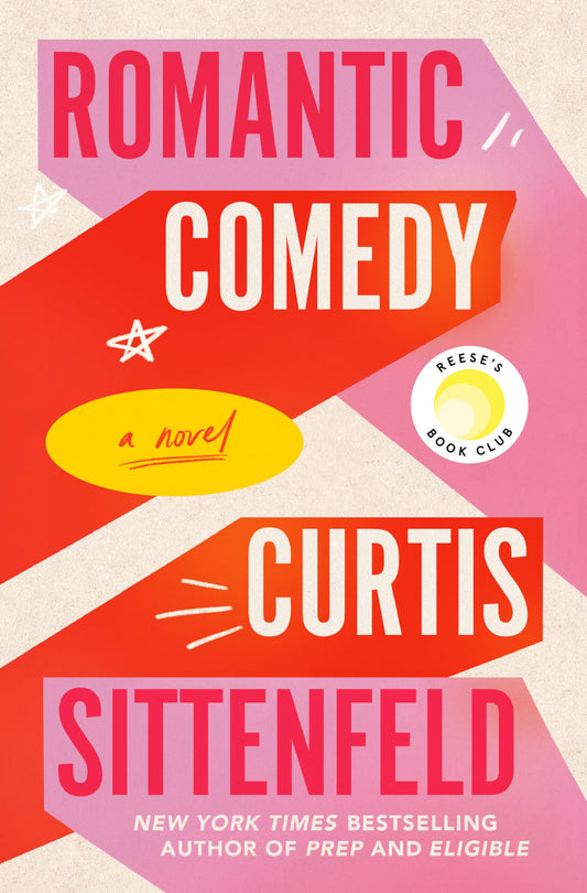 Romantic Comedy (Reese's Book Club): A Novel - 3904
