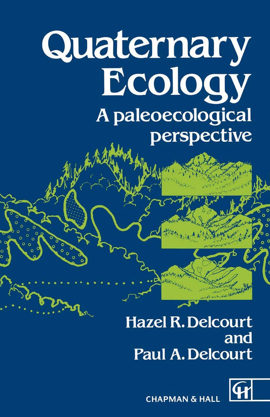 Quaternary Ecology: A paleoecological perspective - 7587