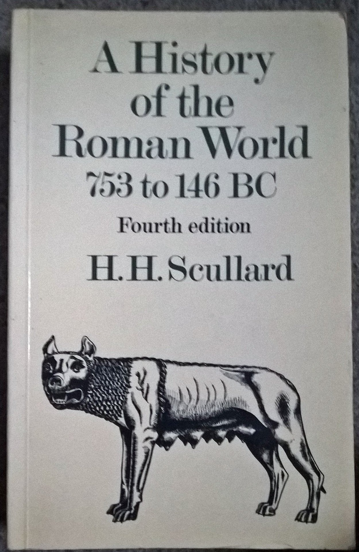 A History of the Roman World 753–146 BC