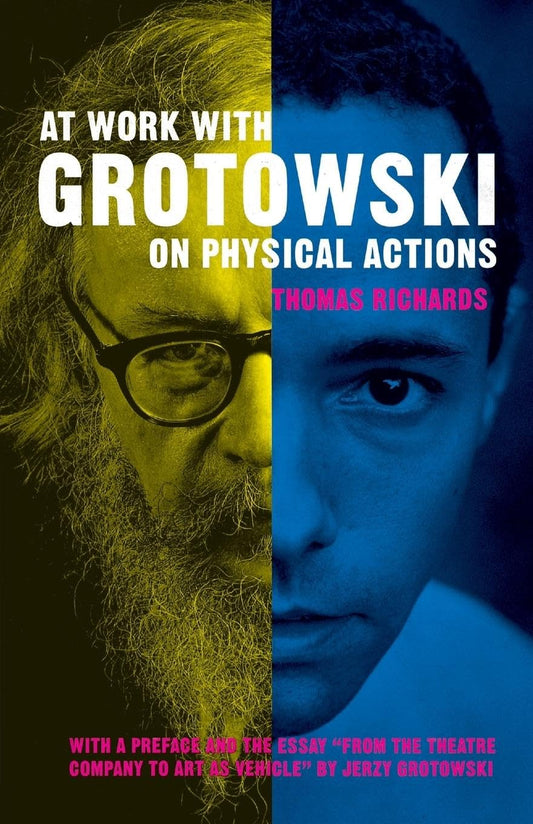 At Work with Grotowski on Physical Actions - 7884