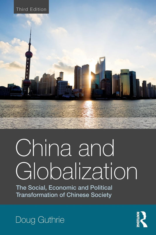 China and Globalization (Global Realities)
