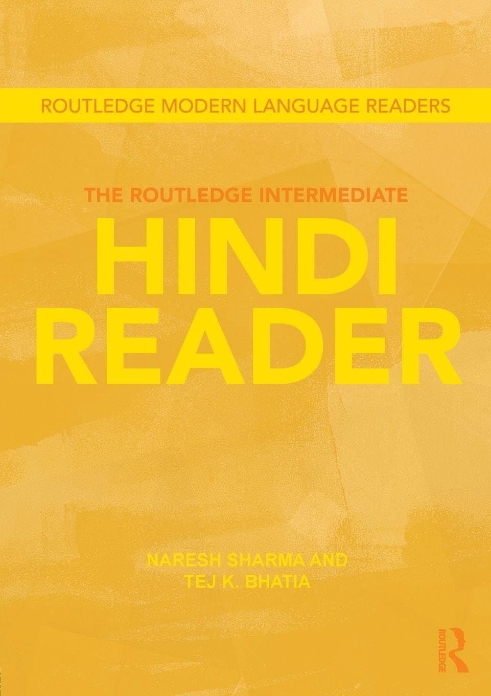 The Routledge Intermediate Hindi Reader (Routledge Modern Language Readers)