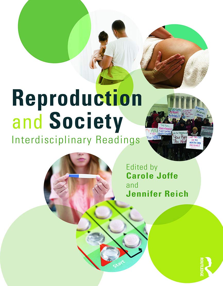 Reproduction and Society: Interdisciplinary Readings (Perspectives on Gender) - 2419