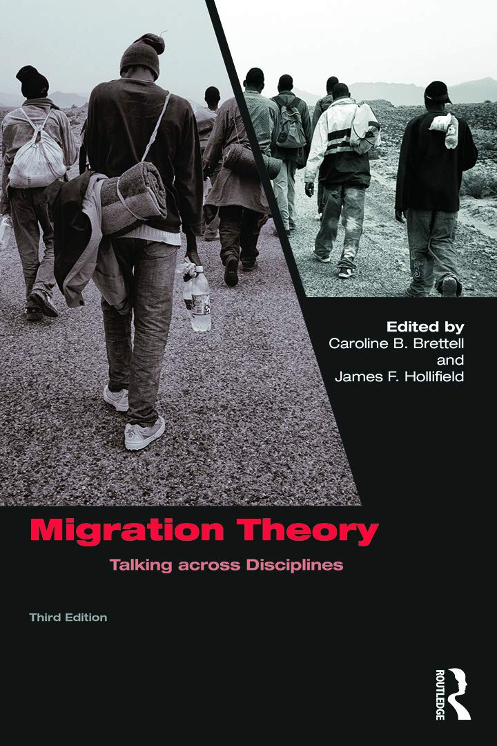 Migration Theory: Talking across Disciplines
