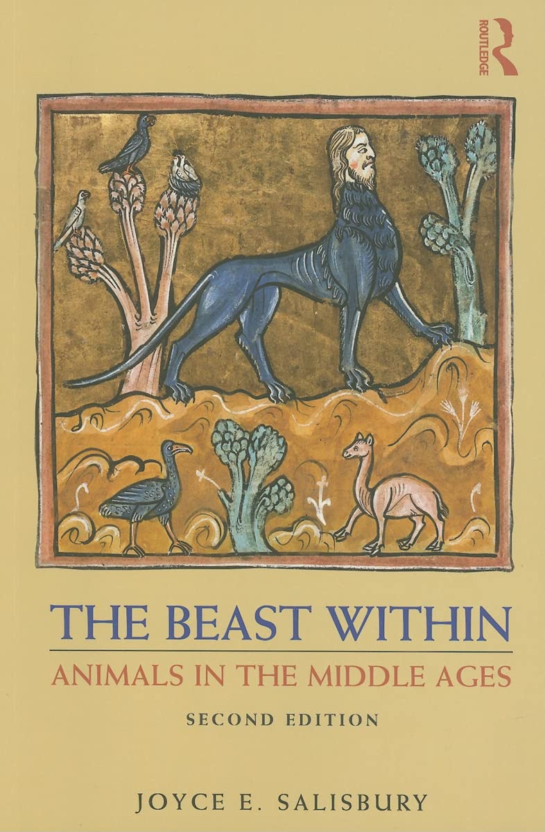 The Beast Within: Animals in the Middle Ages - 4295