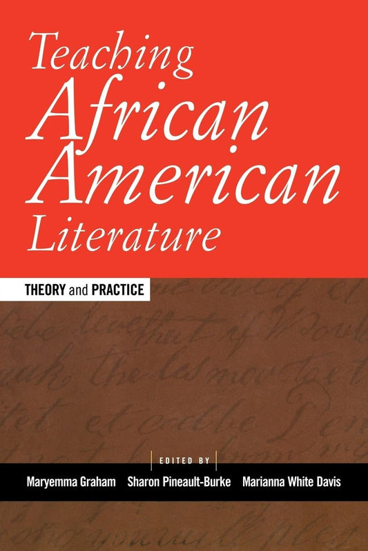 Teaching African American Literature (Transforming Teaching) - 8204