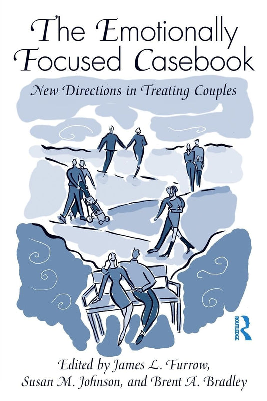 The Emotionally Focused Casebook - 8614