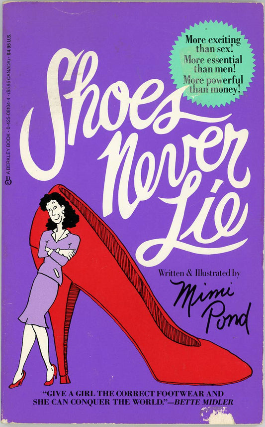 Shoes Never Lie