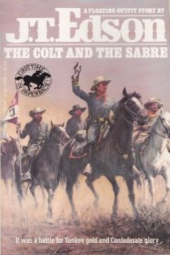 Colt And The Sabre (Dusty Fog Civil War)