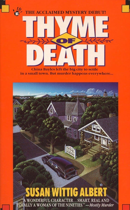 Thyme of Death (China Bayles 1) - 2101