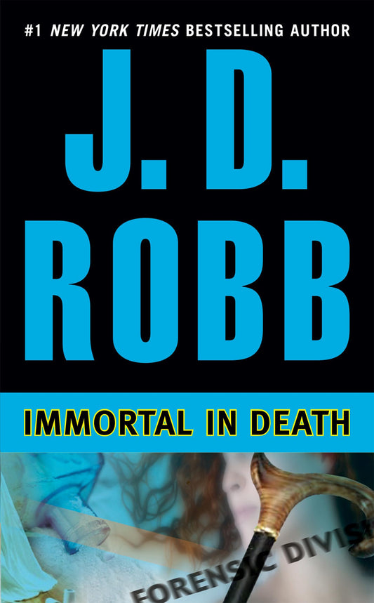 Immortal in Death (In Death, Book 3) - 1621