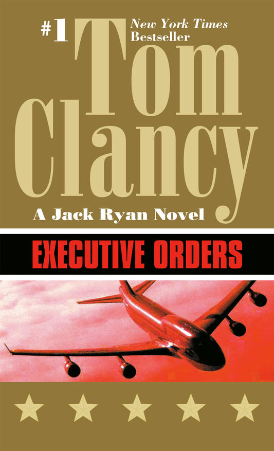 EXECUTIVE ORDERS (A JACK RYAN NO - 6848